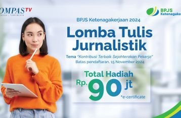 Yuk Ikuti Lomba Tulis BPJS Ketenagakerjaan Bagi Jurnalis